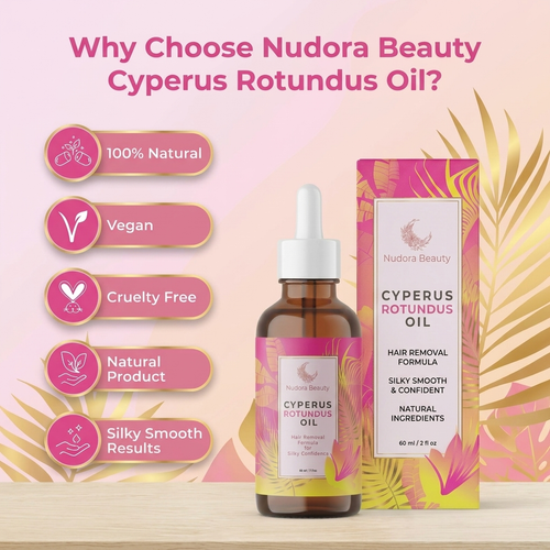 Cyperus Rotundus Oil for Hair Reduction