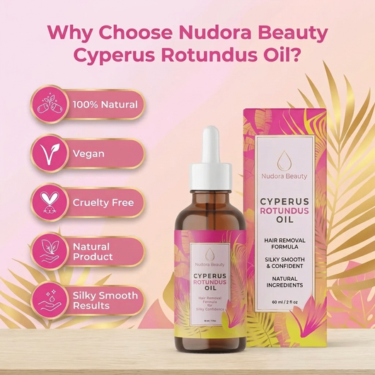 Cyperus Rotundus Oil for Hair Reduction